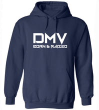 Load image into Gallery viewer, DMV Born & Raised Hoodie
