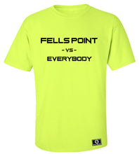 Load image into Gallery viewer, Fells Point Vs. Everybody