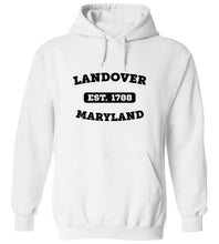 Load image into Gallery viewer, Landover Maryland EST Hoodie