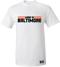Load image into Gallery viewer, Made In Baltimore T-Shirt