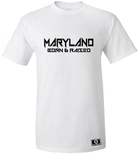Load image into Gallery viewer, Maryland Born & Raised T-Shirt