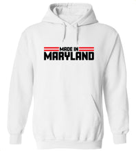 Load image into Gallery viewer, Made In Maryland Hoodie