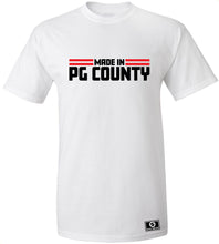 Load image into Gallery viewer, Made In PG County T-Shirt