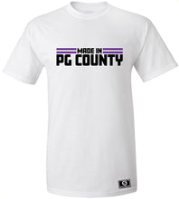 Load image into Gallery viewer, Made In PG County T-Shirt