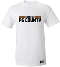 Load image into Gallery viewer, Made In PG County T-Shirt