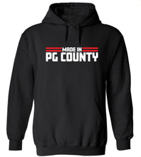 Load image into Gallery viewer, Made In PG County Hoodie
