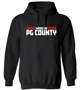 Made In PG County Hoodie