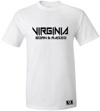 Load image into Gallery viewer, Virginia Born & Raised T-Shirt