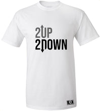 Load image into Gallery viewer, 2 Up 2 Down T-Shirt
