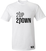 Load image into Gallery viewer, 2 Up 2 Down T-Shirt