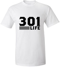 Load image into Gallery viewer, 301 Life T-Shirt