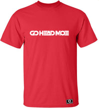 Load image into Gallery viewer, Go Head Moe T-Shirt