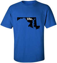 Load image into Gallery viewer, Maryland Life T-Shirt