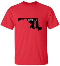 Load image into Gallery viewer, Maryland Life T-Shirt