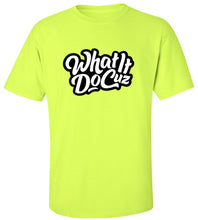 Load image into Gallery viewer, What It Do Cuz T-Shirt