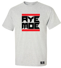 Load image into Gallery viewer, Aye Moe T-Shirt