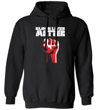 Load image into Gallery viewer, Black Lives Matter Hoodie