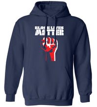 Load image into Gallery viewer, Black Lives Matter Hoodie