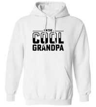 Load image into Gallery viewer, I'm The Cool Grandpa Hoodie