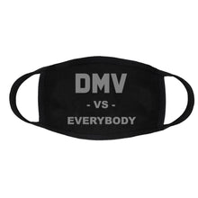 Load image into Gallery viewer, DMV vs Everybody Face Mask