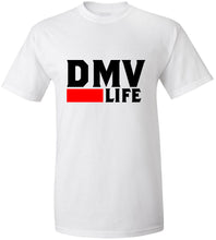 Load image into Gallery viewer, DMV Life T-Shirt