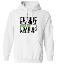 Load image into Gallery viewer, Future Grandpa Loading Please Wait Hoodie