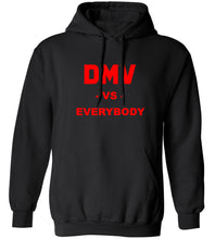 Load image into Gallery viewer, DMV Vs. Everybody Hoodie