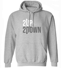 Load image into Gallery viewer, 2 Up 2 Down Hoodie