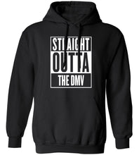 Load image into Gallery viewer, Straight Outta The DMV Hoodie