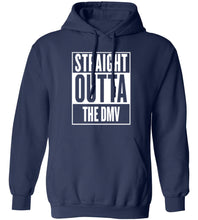 Load image into Gallery viewer, Straight Outta The DMV Hoodie