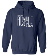 Load image into Gallery viewer, Stay Humble Hustle Hard Hoodie