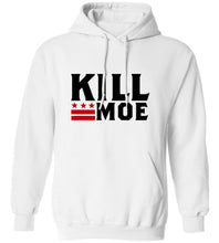 Load image into Gallery viewer, Kill Moe Hoodie
