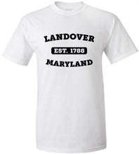 Load image into Gallery viewer, Landover Maryland EST T-Shirt