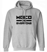 Load image into Gallery viewer, MoCo Vs. Everyone Hoodie