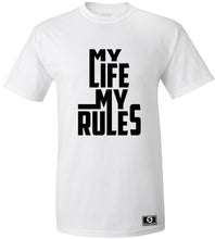 Load image into Gallery viewer, My Life My Rules T-Shirt