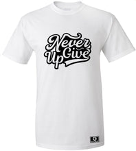 Load image into Gallery viewer, Never Give Up T-Shirt