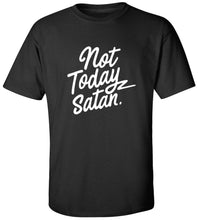 Load image into Gallery viewer, Not Today Satan T-Shirt