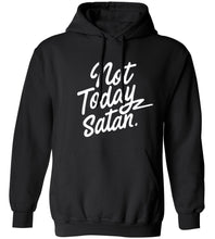 Load image into Gallery viewer, Not Today Satan Hoodie