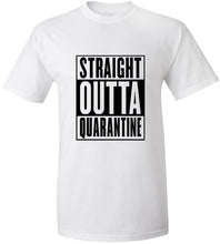 Load image into Gallery viewer, Straight Outta Quarantine T-Shirt
