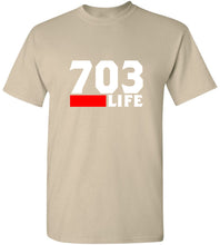Load image into Gallery viewer, 703 Life T-Shirt