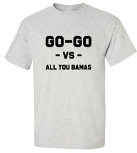 Load image into Gallery viewer, Go-Go Vs. All You Bamas T-Shirt