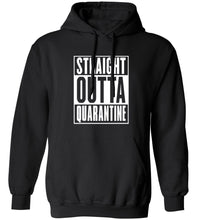 Load image into Gallery viewer, Straight Outta Quarantine Hoodie