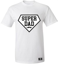 Load image into Gallery viewer, Super Dad T-Shirt