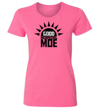 Load image into Gallery viewer, Women's Good Morning Moe T-Shirt