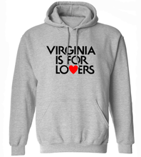 Load image into Gallery viewer, Virginia Is For Lovers Hoodie