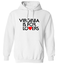 Load image into Gallery viewer, Virginia Is For Lovers Hoodie