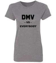 Load image into Gallery viewer, Women's DMV Vs. Everybody T-Shirt