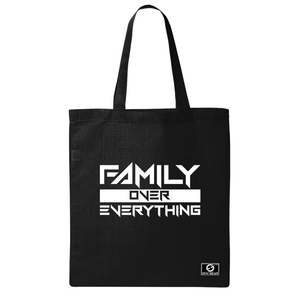 Family Over Everything Tote Bag