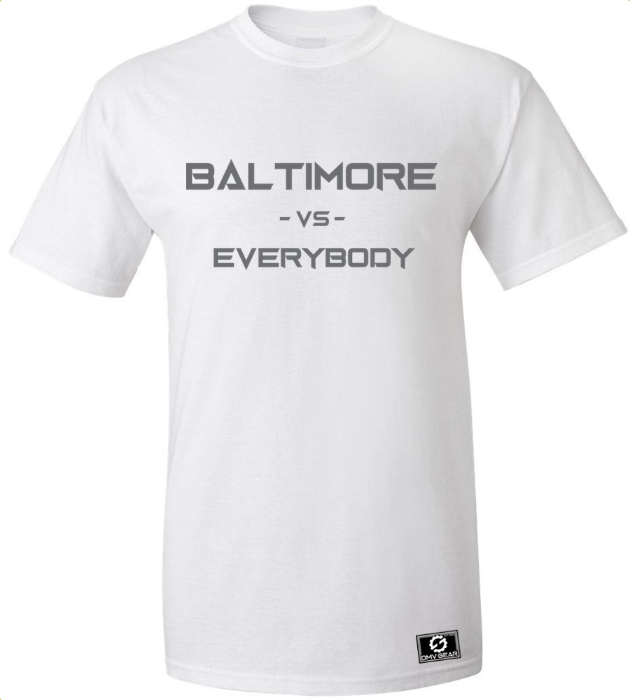 Baltimore Vs. Everybody T-Shirt