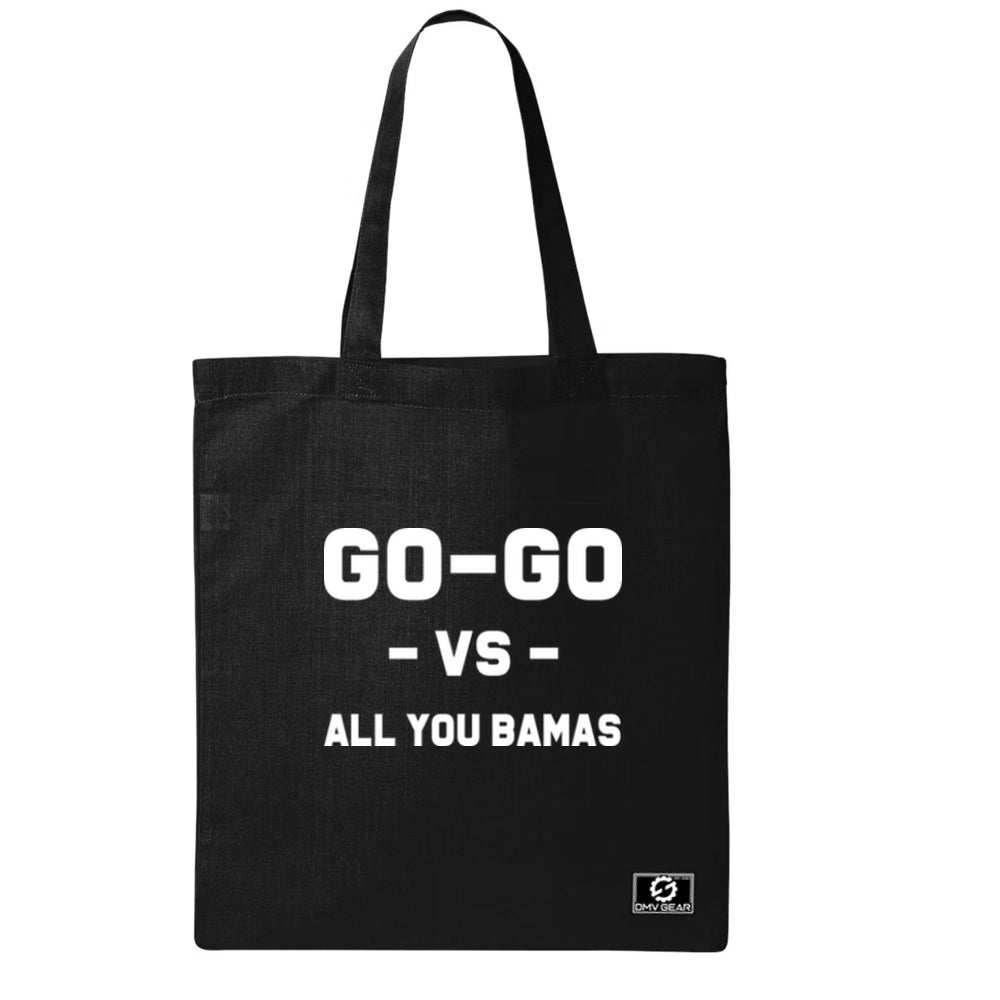Go-Go Vs. All You Bamas Tote Bag